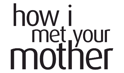 How I Met Your Mother